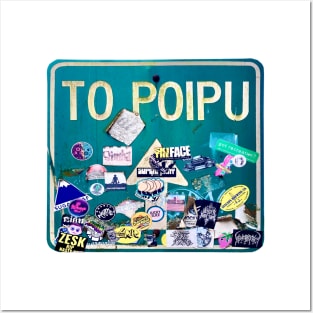 To Poipu Sign Posters and Art